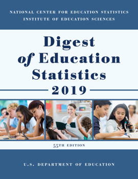 Paperback Digest of Education Statistics 2019 Book