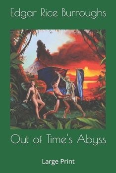 Out of Time's Abyss: Large Print