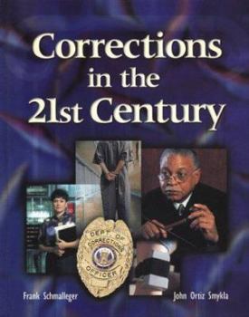 Hardcover Corrections in the 21st Century with Student Tutorial CD-ROM (Glencoe) Book