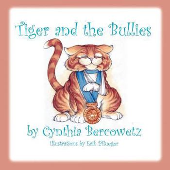 Paperback Tiger and the Bullies Book