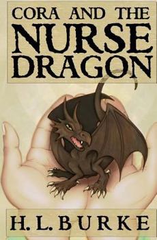Paperback Cora and the Nurse Dragon Book