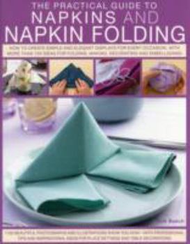 Hardcover Ann Prac Gde Napkins Napkin Fold Book