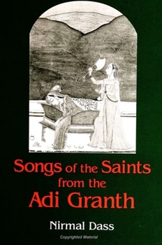 Paperback Songs of the Saints from the Adi Granth Book