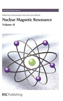 Hardcover Nuclear Magnetic Resonance: Volume 41 Book