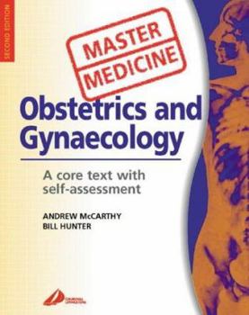 Paperback Master Medicine: Obstetrics & Gynecology: A Core Text with Self Assessment Book