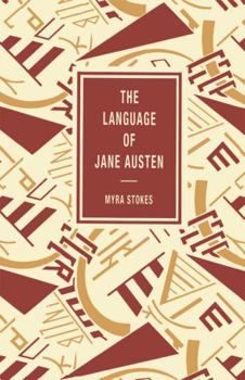 Hardcover The Language of Jane Austen: A Study of Some Aspects of Her Vocabulary Book