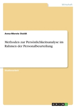 Paperback Methoden zur Persönlichkeitsanalyse im Rahmen der Personalbeurteilung [German] Book