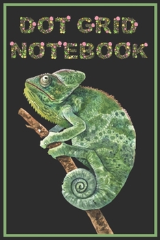 Paperback Chameleon Dot Grid Notebook: Floral Texture Dot Grid Journal 6x9 Inches 100 Pages, Graph Paper Composition notebook Chameleon on a tree branch Book