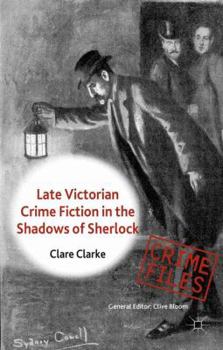 Hardcover Late Victorian Crime Fiction in the Shadows of Sherlock Book