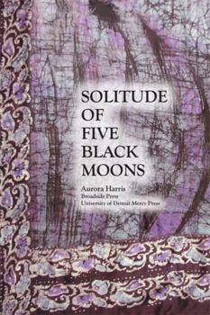 Paperback Solitude of Five Black Moons Book