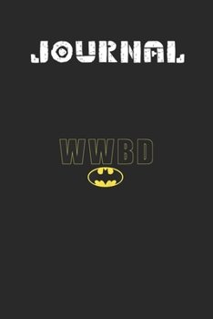 Journal: Batman Wwbd Logo Tank Top Blank Journal Notebook Size for Diary Student Teacher Friend with 120 Pages of 6inx9in Blank Ruled Line Paper
