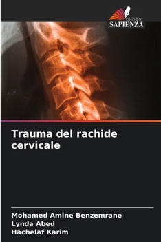Paperback Trauma del rachide cervicale [Italian] Book