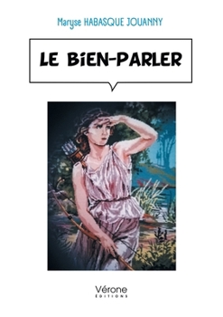 Paperback Le bien-parler [French] Book