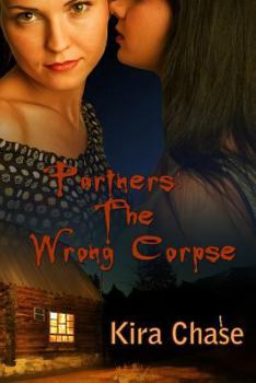Partners: The Wrong Corpse - Book #1 of the Partners