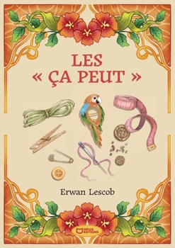 Paperback Les « ça peut » [French] Book