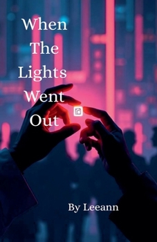 Paperback When The Lights Went Out Book