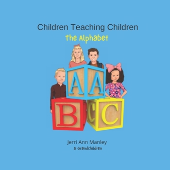Paperback Children Teaching Children the Alphabet Book