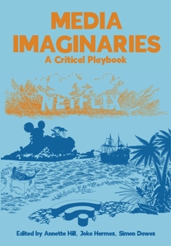 Hardcover Media Imaginaries: A Critical Playbook Book
