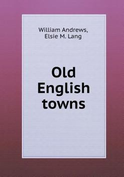 Paperback Old English Towns Book