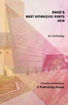Paperback Ohio's Best Emerging Poets 2019: An Anthology Book
