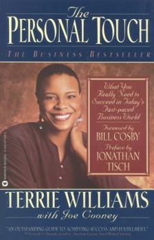 Paperback The Personal Touch: What You Really Need to Succeed in Today's Fast Paced Business World Book