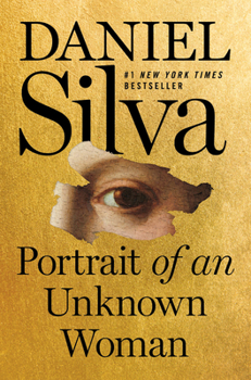 Portrait of an Unknown Woman - Book #22 of the Gabriel Allon