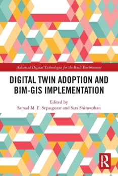 Paperback Digital Twin Adoption and BIM-GIS Implementation Book