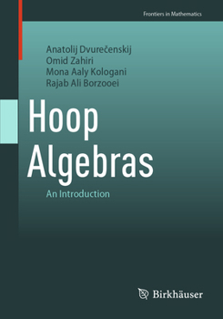 Paperback Hoop Algebras: An Introduction Book