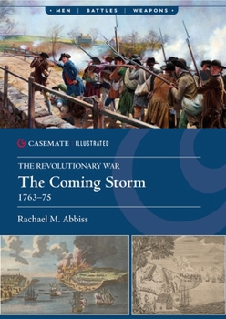 Paperback The Coming Storm, 1763-75 Book