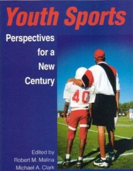 Paperback Youth Sports: Perspectives for a New Century Book