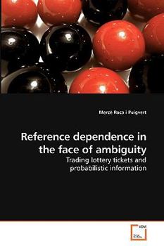 Paperback Reference dependence in the face of ambiguity Book