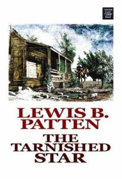 Library Binding The Tarnished Star [Large Print] Book