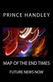 Paperback Map of the End Times: Future News Now Book