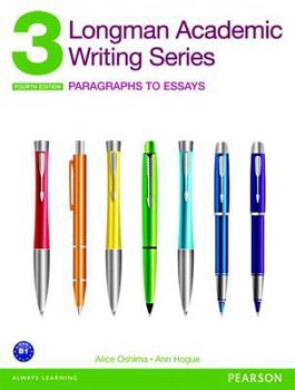 Introduction to Academic Writing - Book #3 of the Longman Academic Writing