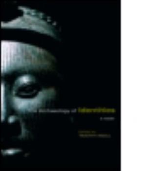 Paperback The Archaeology of Identities: A Reader Book