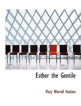 Esther the Gentile