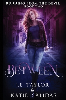 Between - Book #2 of the Running from the Devil