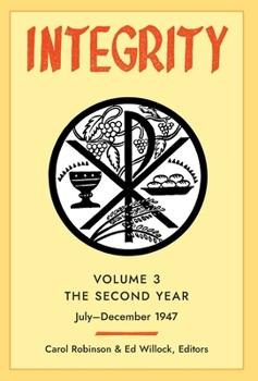 Hardcover Integrity, Volume 3 (1947): (July-December) Book