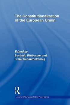 Paperback The Constitutionalization of the European Union Book
