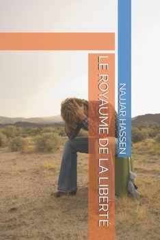 Paperback Le Royaume de la Libert? [French] Book