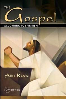 Paperback The Gospel According to Spiritism Book