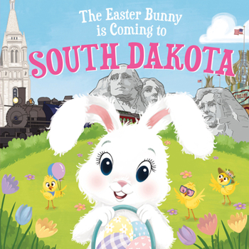 Hardcover The Easter Bunny Is Coming to South Dakota Book