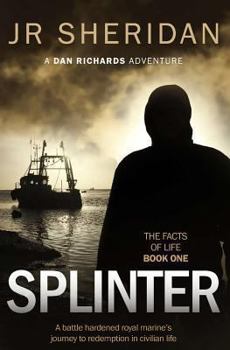 Paperback Splinter: A Dan Richards Adventure Book