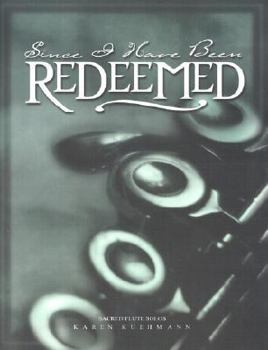Paperback Since I Have Been Redeemed Book