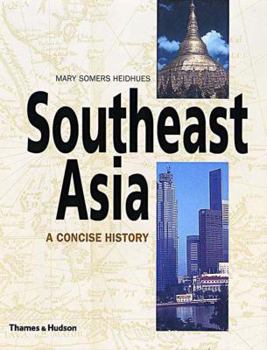 Hardcover Southeast Asia: A Concise History Book