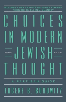 Paperback Choices in Modern Jewish Thought Book