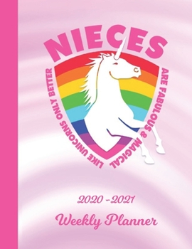 Weekly Planner: Niece Pink Unicorn 1 Year Organizer (12 Months) | 2020 - 2021 | Appointment Calendar Schedule | 52 Week Pages for Planning | January ... | Plan Each Day, Set Goals & Get Stuff Done