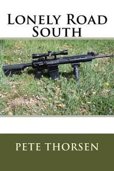Paperback Lonely Road South Book