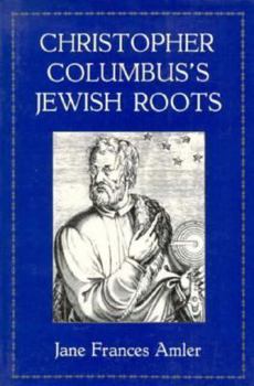 Paperback Christopher Columbus's Jewish Roots Book