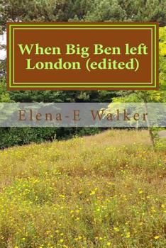 Paperback When Big Ben left London (edited) Book